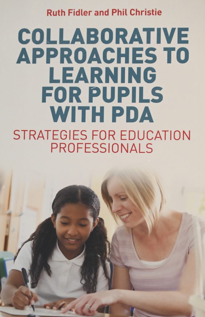 Front Cover of Book - Collaborative Approaches to Learning for Pupils with PDA: Strategies for Education Professionals
